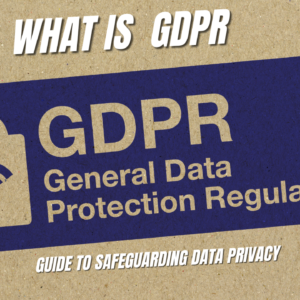 Read more about the article What is GDPR?  Guide to Safeguarding Data Privacy